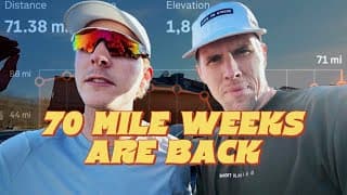 70 Mile Weeks Are Back - Full Week of Scotty’s Training