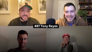 #87 Tony Reyes - Director of Partnerships at BPN