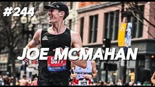 #244 Joe McMahan - 4:41 to 2:52 Marathon, Azoia Gels Re-Launch, Realities of Entrepreneurship
