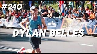 #240 Dylan Belles - Chasing a 3rd Marathon OTQ, Moving to Flagstaff to Pursue the Dream