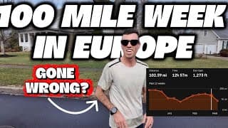 100 Mile Week in Europe GONE WRONG! // Training for a Sub-2:20 Marathon