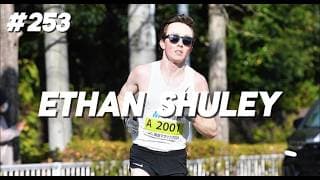 #253 Ethan Shuley - Running 2:07 at Osaka Marathon to Become 7th Fastest American All-Time