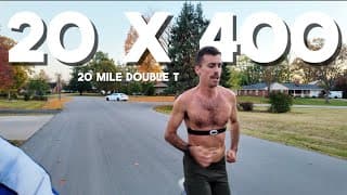 20 x 400 (PM Session of a 20 Mile Double Threshold Day) // Preparing for a 2:20 Marathon!