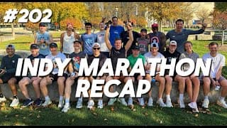 #202 - Indianapolis Marathon Weekend Recap