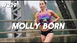 #219 Molly Born - Running 2:24 in Her Debut Marathon to Win CIM