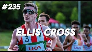 #235 Ellis Cross - From Defeating Mo Farah as a Club Runner to Pro Runner Preparing to Debut in 2:09