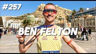 #257 Ben Felton - Why No Rotterdam Marathon?, Barcelona Half Recap, Training Camp in Spain